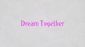 DreamTogether v2 [Find collaborators]