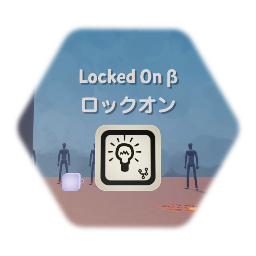 Locked On Logic β ／ ロックオンロジック β
