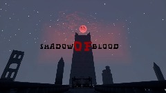 Shadow Of Blood {Demo Edition}