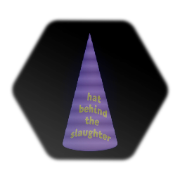 the hat behind the slaughter