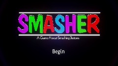 SMASHER