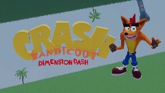 Crash Bandicoot: Dimension Dash (Revamping)