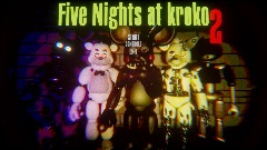 Five night at kroko 2