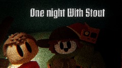 <term>  *One night With Stout*