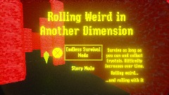 Rolling Weird in Another Dimension title screen