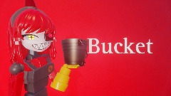 Bucket