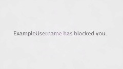 Why am I blocked?
