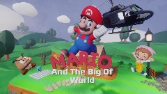 Mario And The Big Of World