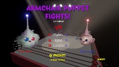 Armchair Puppet Fights!