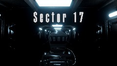 Sector 17 - [Teaser]