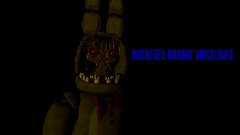 WITHERED BONNIE VOICELINES
