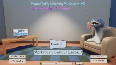 Mama Fluffy's Weekly Music Jam #5, Shark, Feasting, TV Theme
