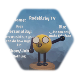 RodekirbyTV (BUGS)