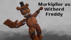 Witherd Freddy as Markiplier [ FNAF ANIMATION ]