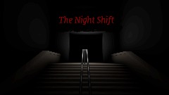 The Night Shift (DEMO)