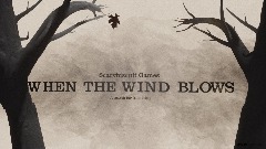 When the wind blows