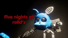 Five nights at Rolld’s