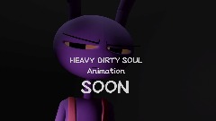 HEAVY DIRTY SOUL Teaser