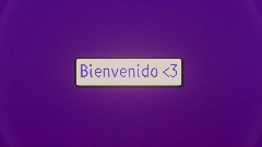 Bienvenido <3