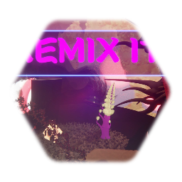 REMIX IT!