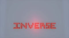 INVERSE - (WIP)
