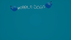 WobbleDogs!