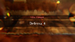 Villa yunque - Defensa 4