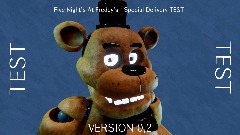 Five Night's At Freddy's : Special Delivery TEST