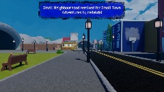 redakdals Small Town Adventures  Dream Walk