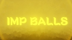 IMP BALLS