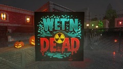 Wet n' Dead Holloween