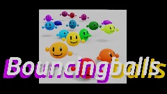 <clue>Bouncing</clue> <term>Balls