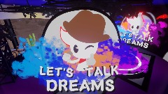 Lets Talk Dreams Ep2 Wild West