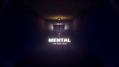 MENTAL - the dark side [Demo] [horror game]