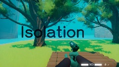 Isolation