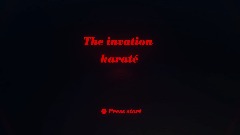 The invation : karaté