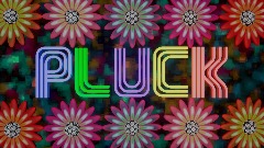 PLUCK CREDITS