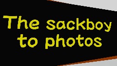 The sackboy to photos