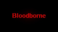 Bloodborne (REMAKE)