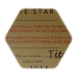 White Star Line, Titanic - First Class Passenger Ticket