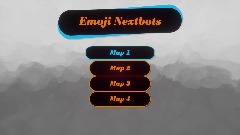 Emoji Nextbots Menu maps