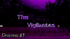 The Vigilantes-(Theme Song)