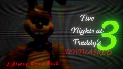 FNaF Unmasked Thumbnail 3