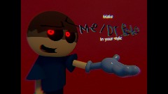 AY| Make Me/Dr Robo in your style