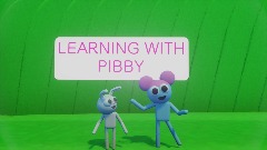 Come and learn with Pibby-Trailer in 3D
