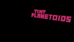 Background TINY PLANETOIDS