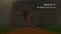 Monkey-3 THE-SIMULATION-TRIALS (V0.3)