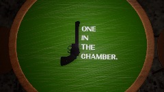 ONE IN THE CHAMBER. - VR Concept Demo