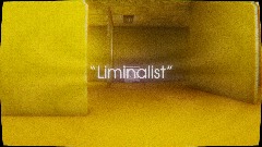 "Liminalist" | Music Video