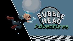 BubbleHead  (W.I.P)